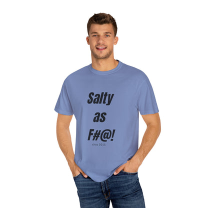 Unisex Salty AF Tee - 10th anniversary slogan t-shirt - Salts of the Earth .ca