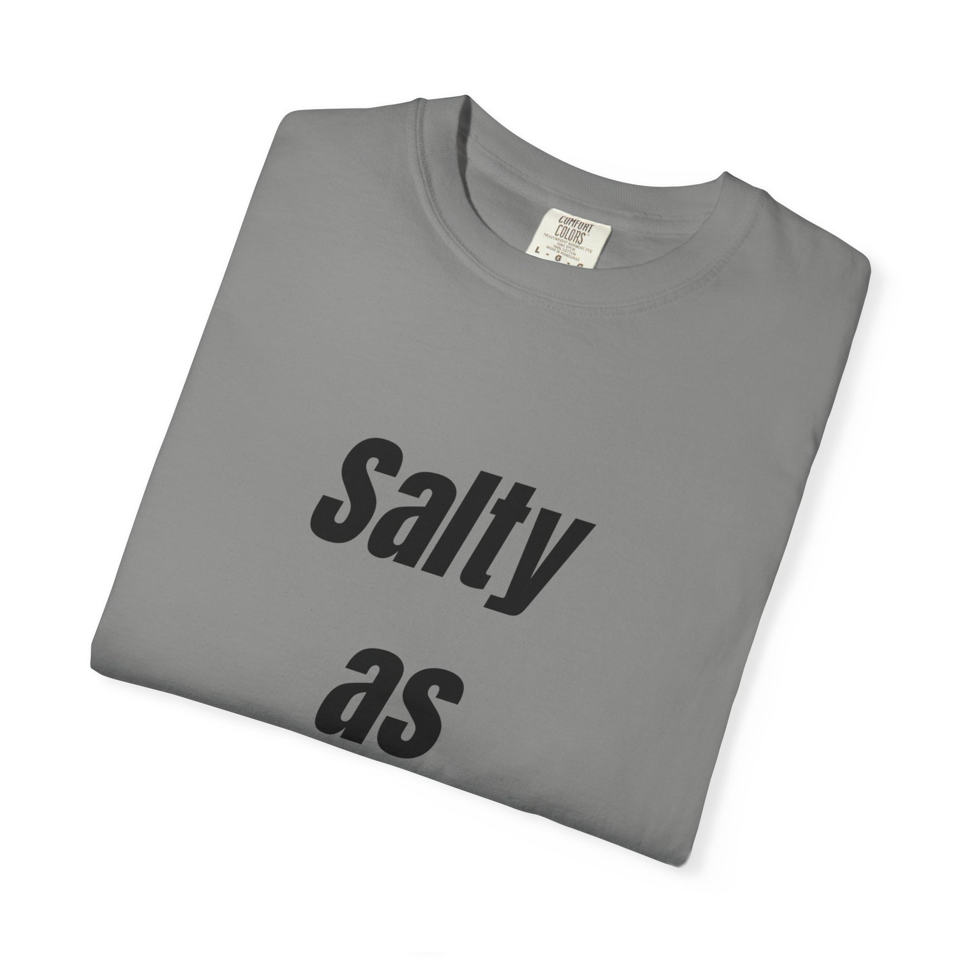 Unisex Salty AF Tee - 10th anniversary slogan t-shirt - Salts of the Earth .ca