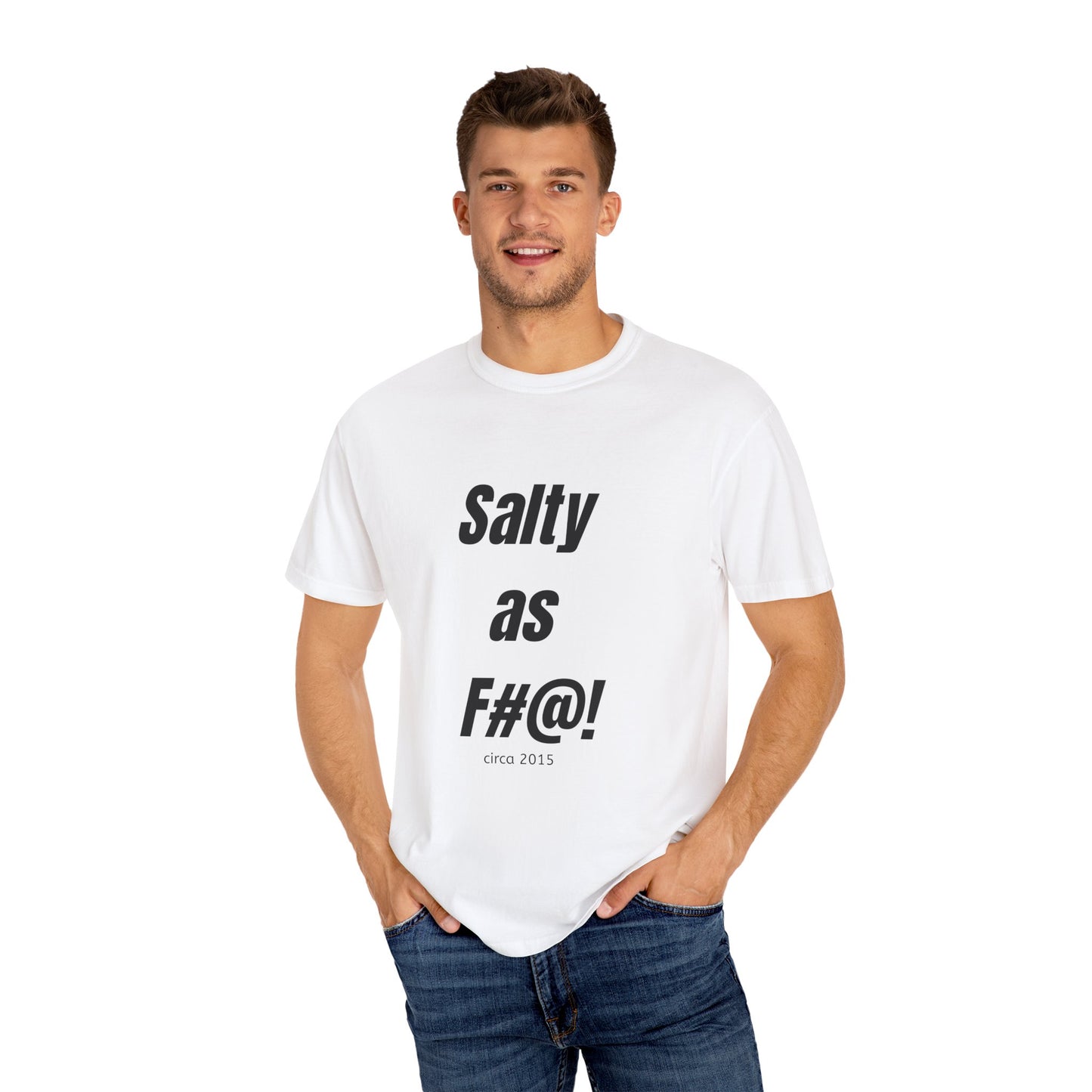 Unisex Salty AF Tee - 10th anniversary slogan t-shirt - Salts of the Earth .ca