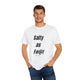 Unisex Salty AF Tee - 10th anniversary slogan t-shirt - Salts of the Earth .ca