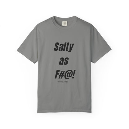 Unisex Salty AF Tee - 10th anniversary slogan t-shirt - Salts of the Earth .ca