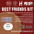 Best Friends Campaign Kits(Price Includes Shipping))